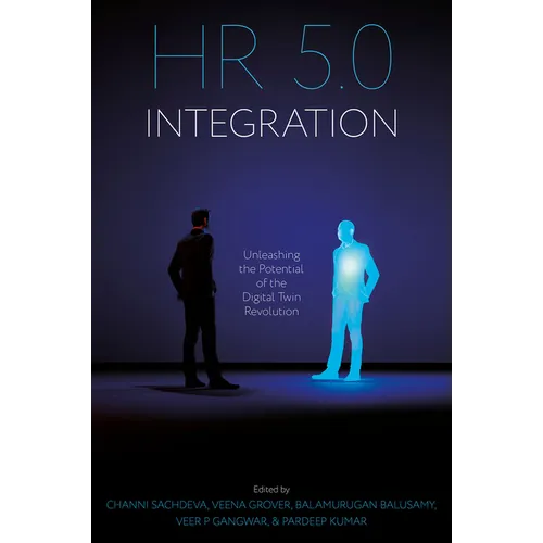 HR 5.0 Integration: Unleashing the Potential of the Digital Twin Revolution