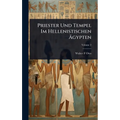 Priester Und Tempel Im Hellenistischen Ãgypten