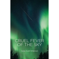 Cruel Fever of the Sky