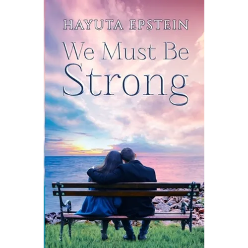 We Must Be Strong