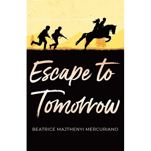 Escape to Tomorrow