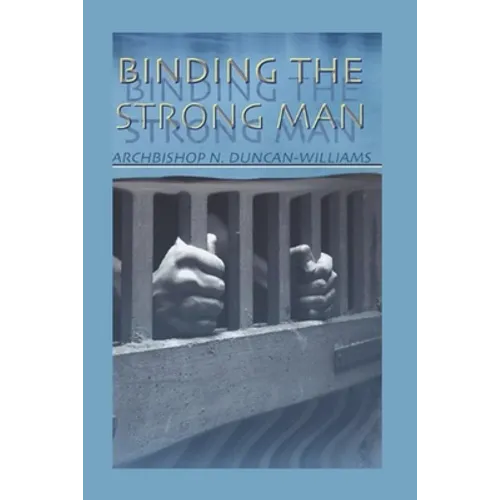 Binding The Strong Man