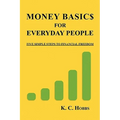 Money Basics for Everyday People