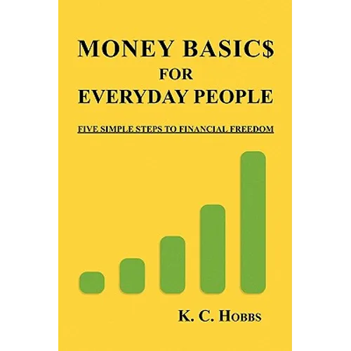 Money Basics for Everyday People
