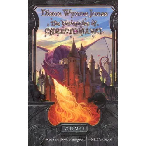 The Chronicles of Chrestomanci, Volume 1: Charmed Life/The Lives of Christopher Chant