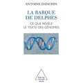 Delphic Boat: What Genomes Tell Us / La Barque de Delphes: Ce que révèle le texte des génomes