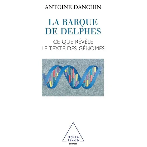 Delphic Boat: What Genomes Tell Us / La Barque de Delphes: Ce que révèle le texte des génomes