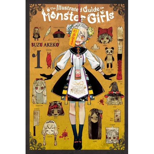 The Illustrated Guide to Monster Girls, Vol. 1: Volume 1