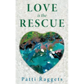 Love is the Rescue