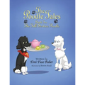 The Poodle Tales: Book Ten: The Full Service Poodle
