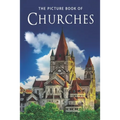 The Picture Book of Churches: A Gift Book for Alzheimer's Patients and Seniors with Dementia