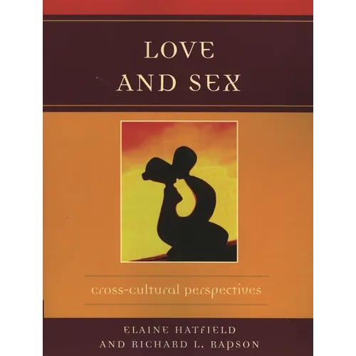 Love and Sex: Cross-Cultural Perspectives