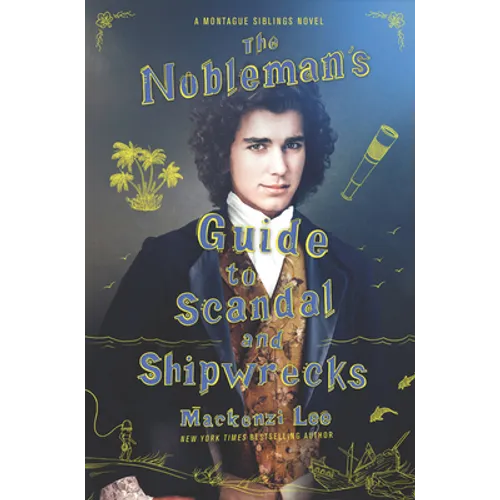 The Nobleman's Guide to Scandal and Shipwrecks