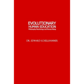 Evolutionary Human Education