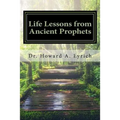 Life Lessons from Ancient Prophets