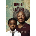 LaDelle & Jubilant