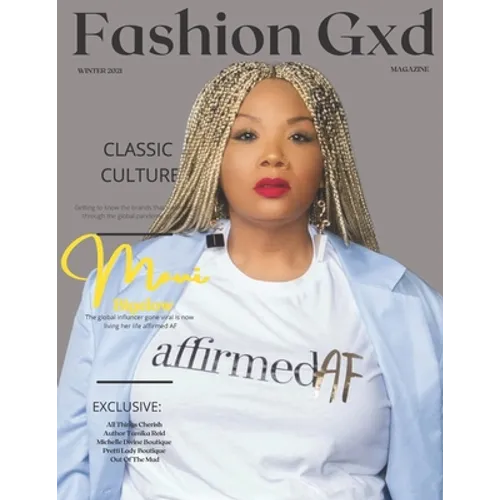 Fashion Gxd Magazine "Winter 2021": Maui Bigelow Fashion Icon
