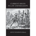 Current Issues in Law and Religion