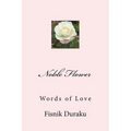 Noble Flower: Words of Love
