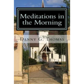 Meditations in the Morning
