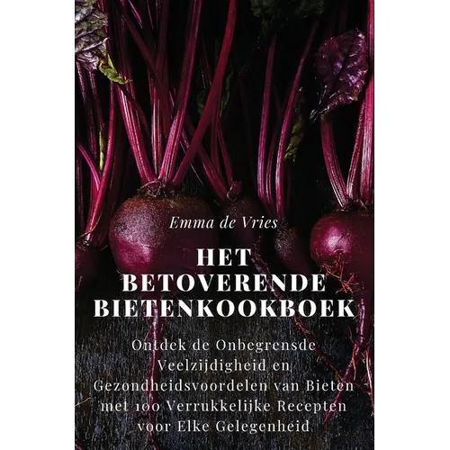 Het Betoverende Bietenkookboek