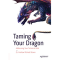 Taming Your Dragon: Addressing Your Technical Debt