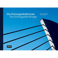 Die Schorgasttalbrücke