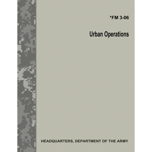 Urban Operations (FM 3-06)