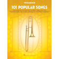 101 Popular Songs for Trombone