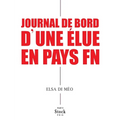 Journal de Bord d'Une Elue En Pays FN