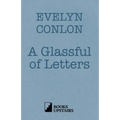 A Glassful of Letters