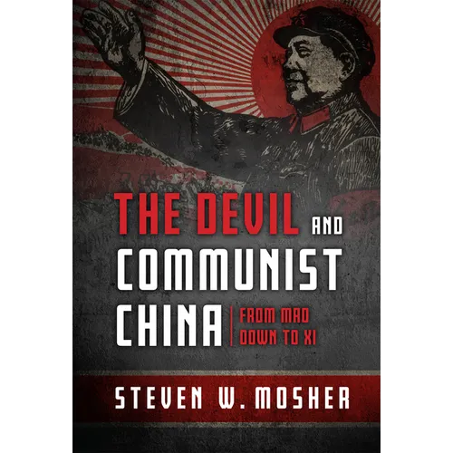 The Devil and Communist China: From Mao Down to XI