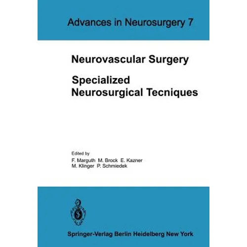 Neurovascular Surgery: Specialized Neurosurgical Techniques