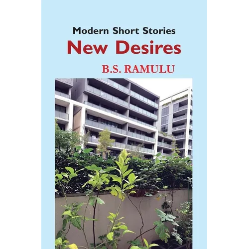 New Desires (Modern Short Stories)