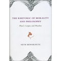 The Rhetoric of Morality and Philosophy: Plato's Gorgias and Phaedrus
