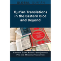 Qur'an Translations in the Eastern Bloc and Beyond