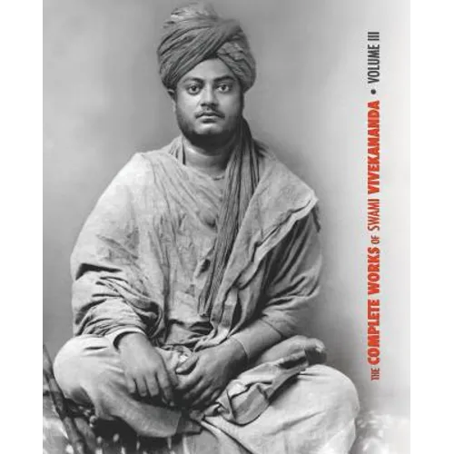 The Complete Works of Swami Vivekananda, Volume 3: Lectures and Discourses, Bhakti-Yoga, Para-Bhakti or Supreme Devotion, Lectures from Colombo to Alm