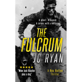 The Fulcrum: A Rex Dalton Prequel: The Vigilante and His Dog--How It All Began