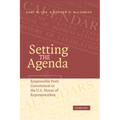 Setting the Agenda: Responsible Party Government in the U.S. House of Representatives
