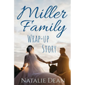 Miller Family Wrap-up Story