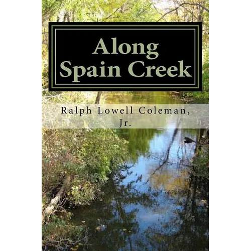Along Spain Creek
