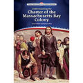 Understanding the Charter of the Massachusetts Bay Colony