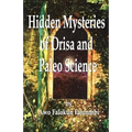 Hidden Mysteries of Orisa and the Paleo-Science of Ifa