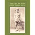 First World War Service of John Theodore Morrell