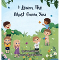 I Learn The Most From You