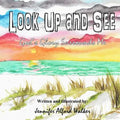 Look Up and See: God's Glory Surrounds Me