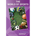 The World of Sports: Big Ideas: Intermediate