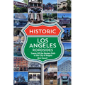 Historic Los Angeles Roadsides: Towns Off the Beaten Path in the City of Angels