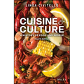 Cuisine and Culture: A History of Food and People