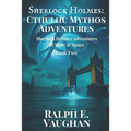 Sherlock Holmes: Cthulhu Mythos Adventures